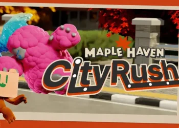 Maple Haven City Rush Rilis Juli 2026, Kekuatan Rahasia Box dan Lainnya